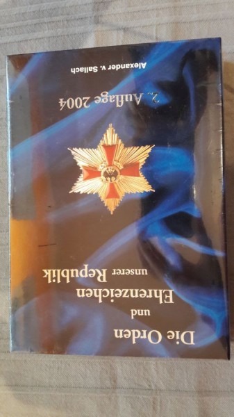 Die Orden und Ehrenzeichen unserer Republik Alexander v.Sallach