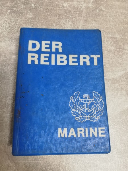 Der Reibert Das Handbuch für den Soldaten - Marine 1974