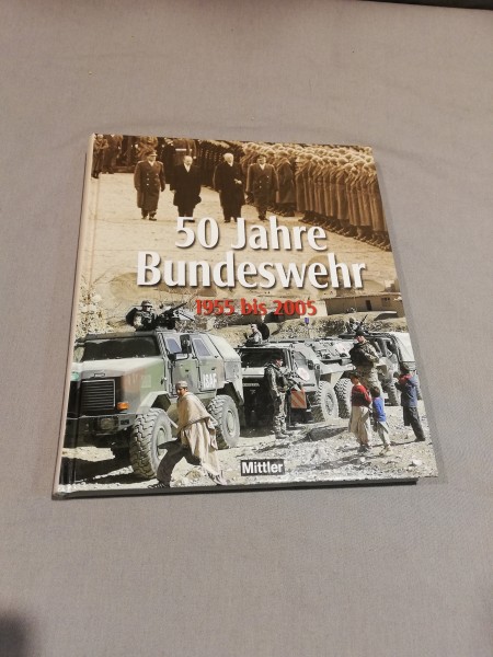 Buch: 50 Jahre Bundeswehr 1955 bis 2005 - Clement / Jöris