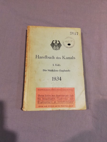 Buch: Handbuch des Kanals 1.Teil: Die Südküste Englands 1934 mit Nachtrag 1940