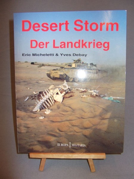 Desert Storm- Der Landkrieg, Eric Micheletti/ Yves Debay