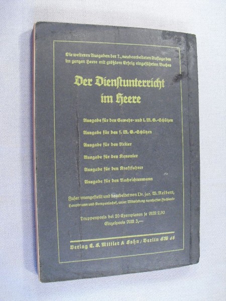 Reibert, der Dienstunterricht im Heere, Ausgabe für Pioniere Jahrgang 1935 2. Teil Nicht gefunden !!! 24.4.15