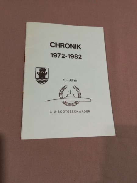 Buch: Chronik 1972-1982 10 Jahre 3.U-Bootgeschwader