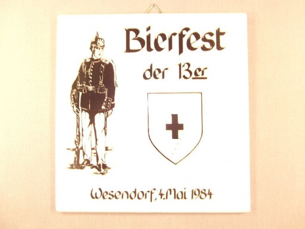 Wandkachel Bierfest der 13er Wesendorf 4.Mai 1984