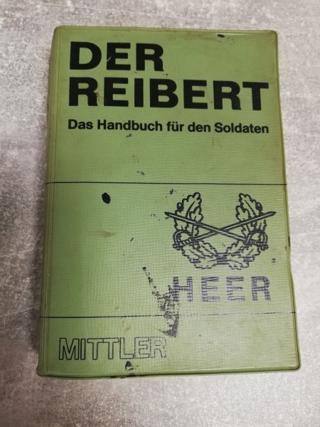 Der Reibert Das Handbuch für den Soldaten - Heer 1976/1977