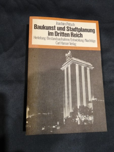 Buch: Baukunst und Stadtplanung im Dritten Reich - Petsch, Joachim