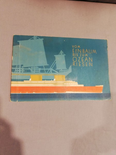 Buch: Vom Einbaum bis zum Ozeanriesen - Zigarettenbilder Sammelbilderalbum Sammelbilder